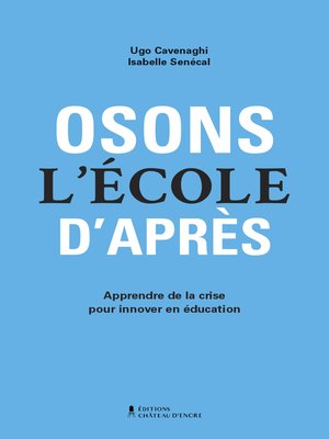 cover image of Osons l'école d'après